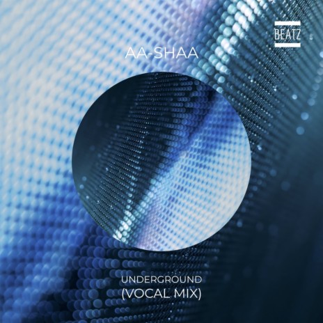 Underground (Vocal Mix) | Boomplay Music