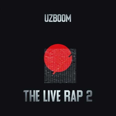 The Live Rap 2 | Boomplay Music