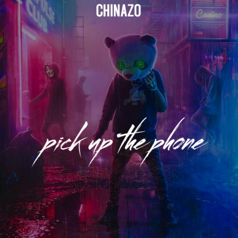 pick up the phone | Boomplay Music