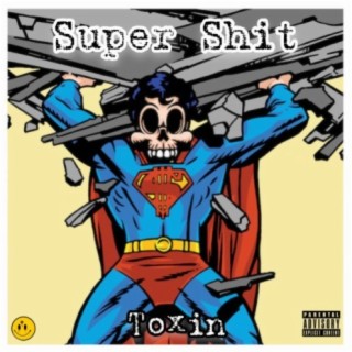 Super Shit