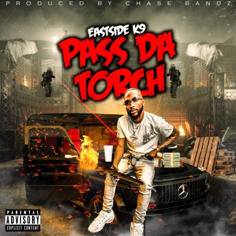 Pass Da Torch (Prodby. ChaseBandz) | Boomplay Music