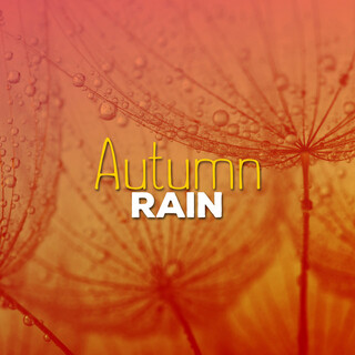 Autumn Rain