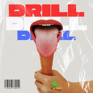 Drill