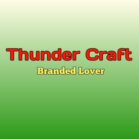 Thunder Craft | Boomplay Music
