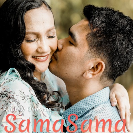 Sama Sama | Boomplay Music