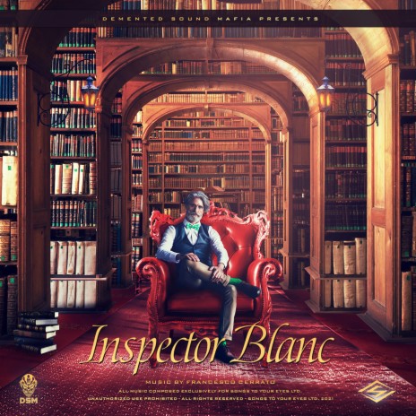 Inspector Blanc ft. Demented Sound Mafia | Boomplay Music