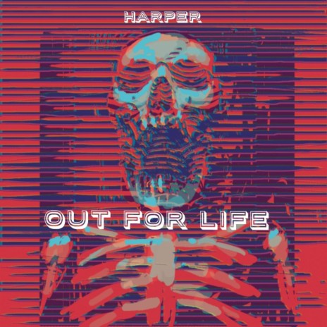 Out for Life (Intro)