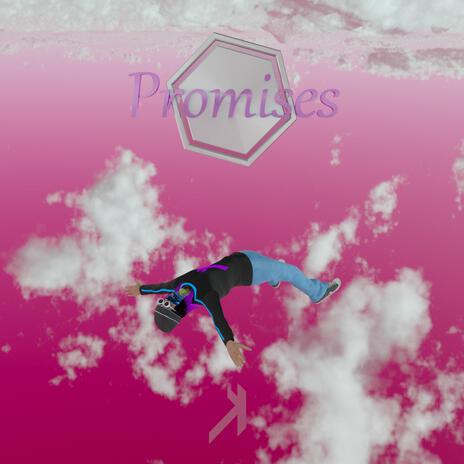 Promises | Boomplay Music