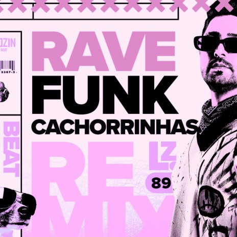 CACHORRINHAS Rave Funk | Boomplay Music