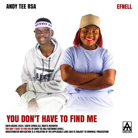 You Don't Have To Find Me ft. Efnell | Boomplay Music