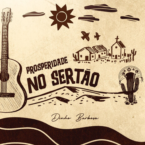 Prosperidade no Sertão | Boomplay Music