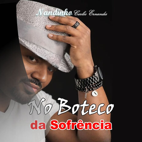 No Boteco da Sofrência | Boomplay Music