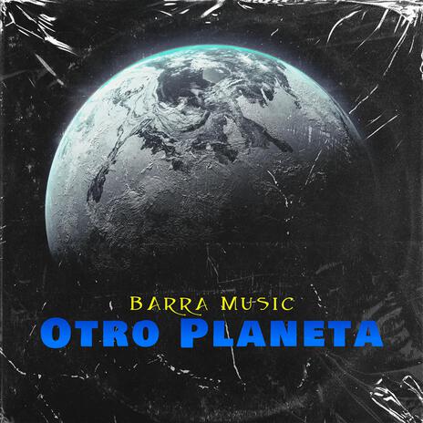 Otro Planeta | Boomplay Music