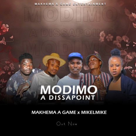 MODIMO A DISAPPOINT | Boomplay Music