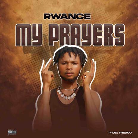 My prayers | Boomplay Music