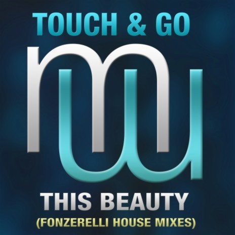This Beauty (Fonzerelli House mix)