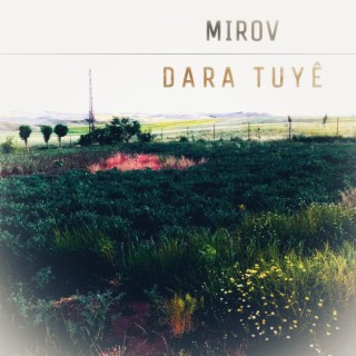 Dara Tuyê lyrics | Boomplay Music