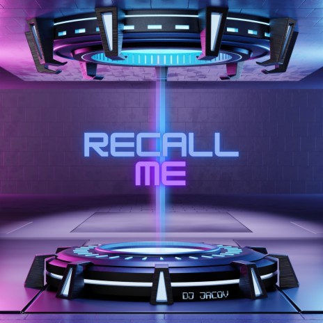 Recall me | Boomplay Music