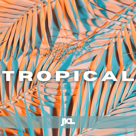 Tropical | Boomplay Music