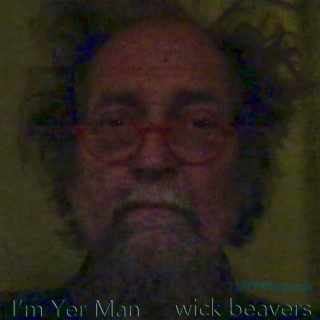 I'm yer Man