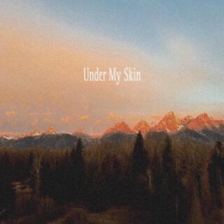 Under My Skin