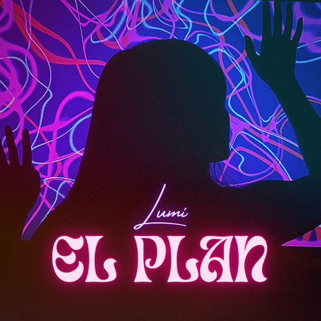 El Plan | Boomplay Music