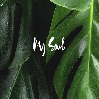 My Soul