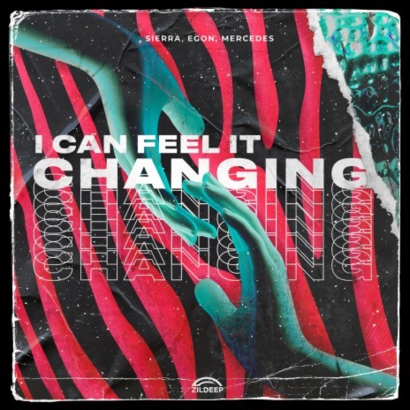 I Can Feel It Changing ft. Egon & Mercedes | Boomplay Music