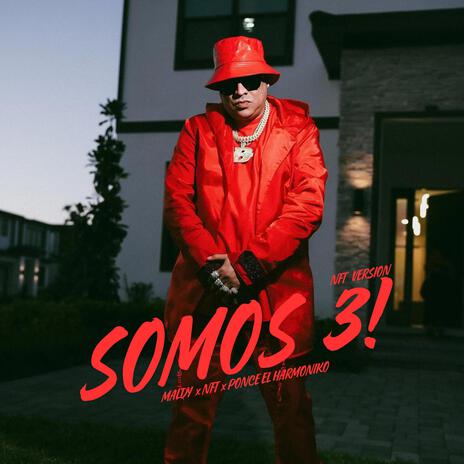 SOMOS 3! ft. Nazza Fans Team | Boomplay Music