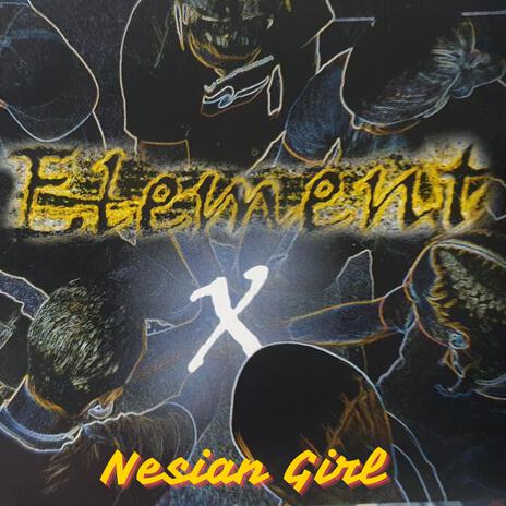 Nesian Girl | Boomplay Music