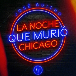 La Noche Que Murió Chicago