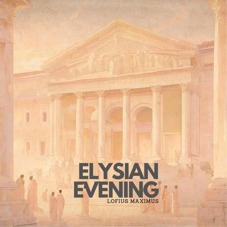 Elysian Evening