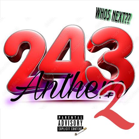 243 Anthem 2 | Boomplay Music