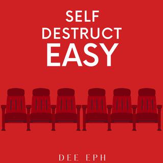 Self destruct easy