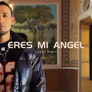 Eres mi angel