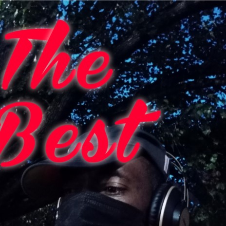 The Best | Boomplay Music