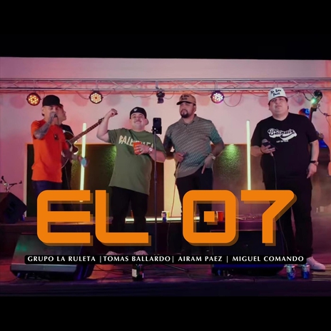 El 07 (En Vivo) | Boomplay Music