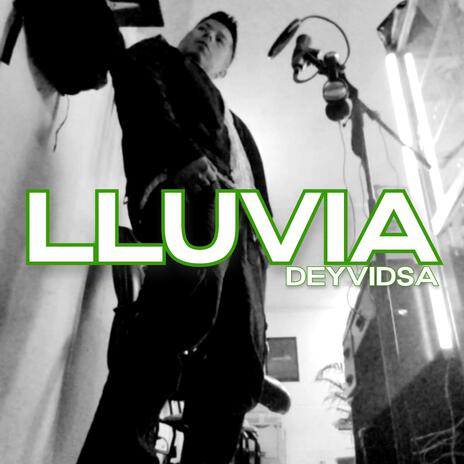 lluvia (DEYVIDSA) | Boomplay Music