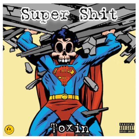 Super Shit | Boomplay Music