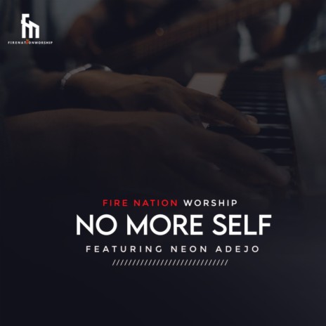 No More Self ft. Neon Adejo | Boomplay Music