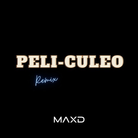 Peliculeo (Remix)