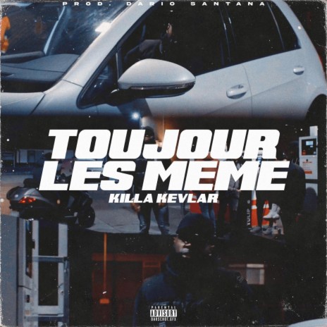 Toujour Les Memes | Boomplay Music