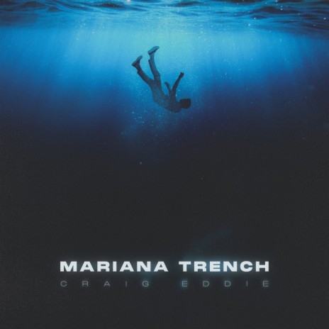 Mariana Trench | Boomplay Music