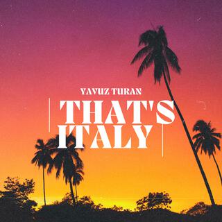 | THAT'S ITALY |