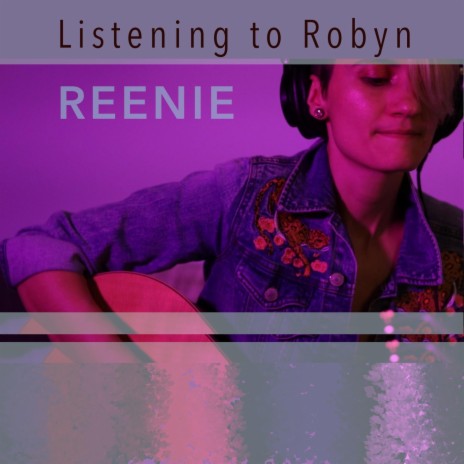 Listening to Robyn | Boomplay Music