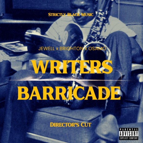 Writers Barricade | Boomplay Music