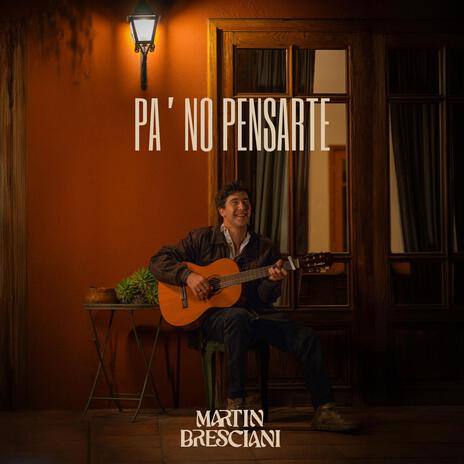 Pa' No Pensarte | Boomplay Music