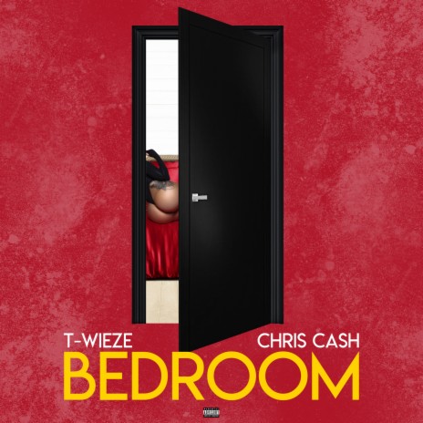 Bedroom ft. Chris Cash | Boomplay Music