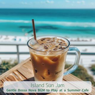 Gentle Bossa Nova Bgm to Play at a Summer Cafe