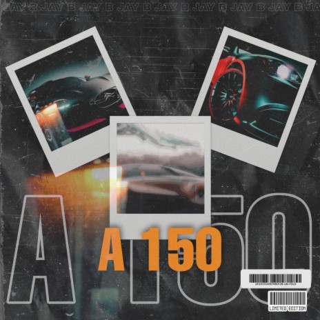 A 150 | Boomplay Music